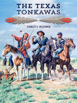 cover image of The Texas Tonkawas